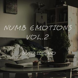 Numb Emotions, Vol. 2