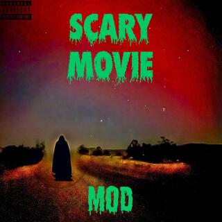 SCARY MOVIE lyrics | Boomplay Music