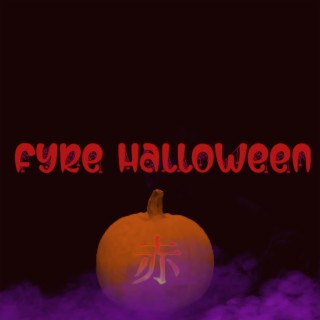 Fyre Halloween