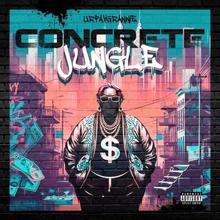 Concrete Jungle lyrics | Boomplay Music