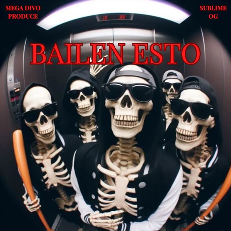 Bailen Esto | Boomplay Music