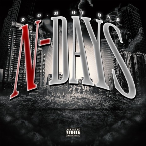 N-Days ft. Anno Domini Beats