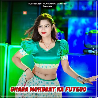 Ghada Mohbbat Ka Futego