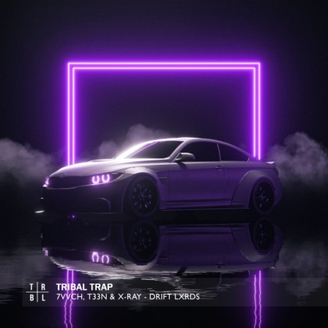 Drift Lxrds ft. T33N & X-Ray | Boomplay Music