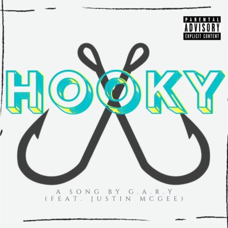 hooky ft. Justin McGee