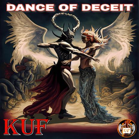 Dance Of Deceit | Boomplay Music