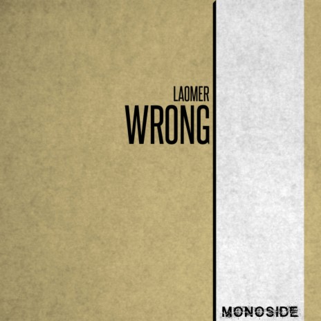 Wrong (Radio Edit)