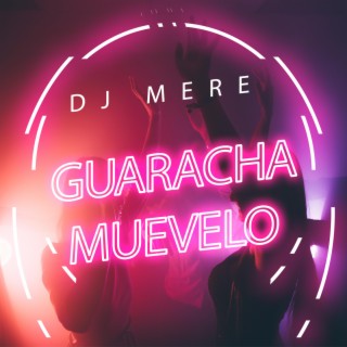 Guaracha Muevelo