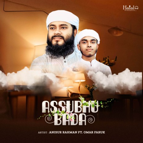 Assubhu Bada ft. Omar Faruk | Boomplay Music