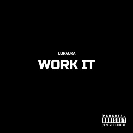 WORK IT | Boomplay Music