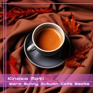 Warm Sunny Autumn Cafe Beats