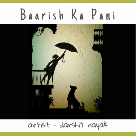 Baarish Ka Pani | Boomplay Music
