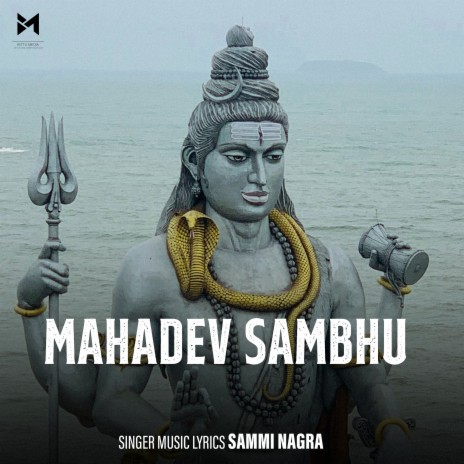 Mahadev Shambhu ft. Rxhit Chouhan