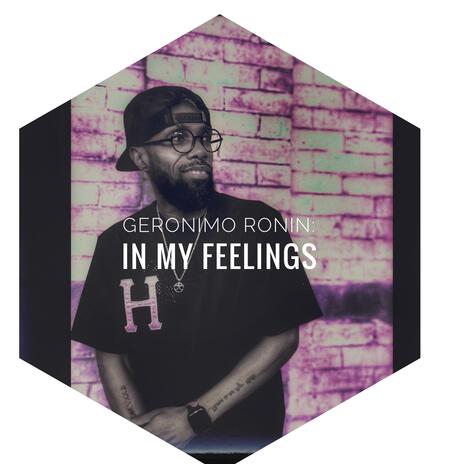 IN MY FEELINGS | Boomplay Music