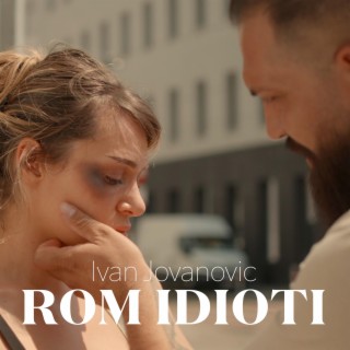 ROM IDIOTI