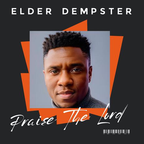 PRAISE THE LORD | Boomplay Music