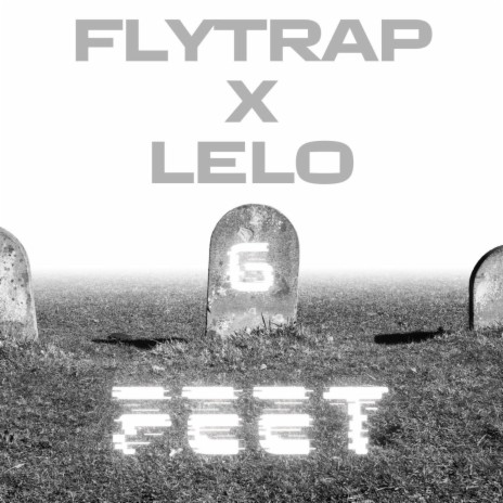 6 Feet ft. LeLo | Boomplay Music