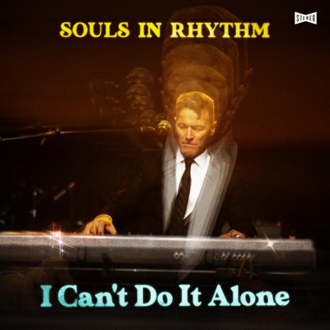I Can't Do It Alone | Boomplay Music