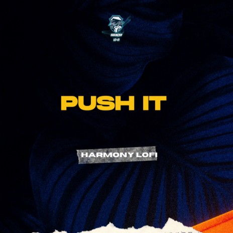 Push it | Boomplay Music