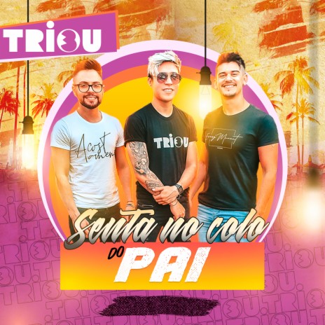 Senta no Colo do Pai | Boomplay Music