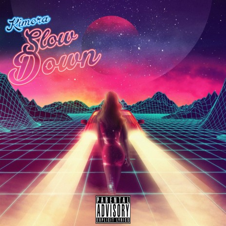 Slow Down | Boomplay Music