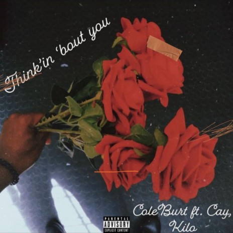 Thinkin 'bout you ft. Kilo & Cay | Boomplay Music