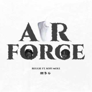 air force mp3 download by reggie