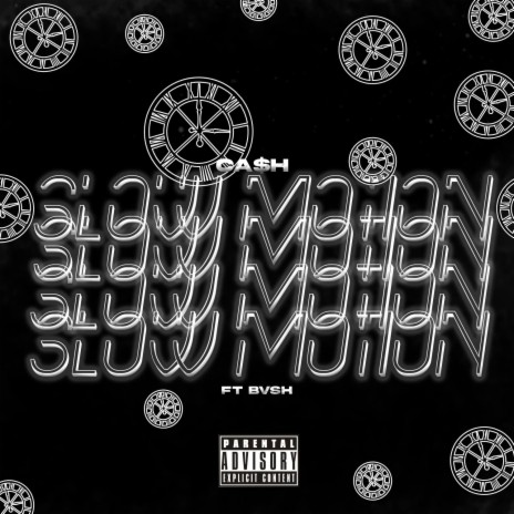 Slow Motion ft. Bvsh | Boomplay Music