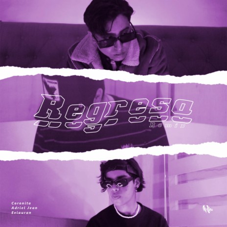 Regresa (Remix) ft. Eviauran & Adriel Jean | Boomplay Music