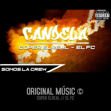 Candela ft. El_FC | Boomplay Music