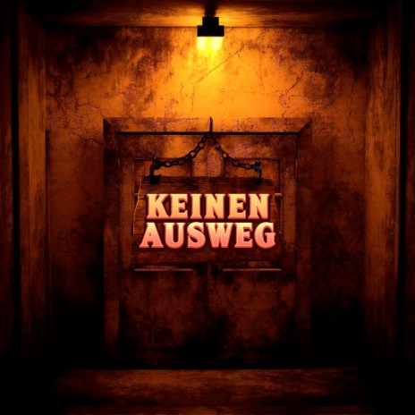 Keinen Ausweg | Boomplay Music