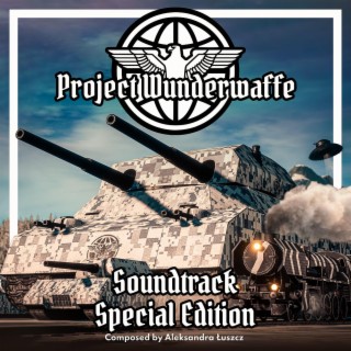 Project Wunderwaffe Soundtrack (Special Edition)