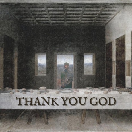 THANK YOU GOD | Boomplay Music