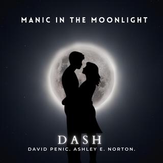 Manic In The Moonlight