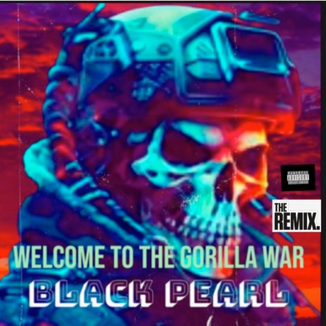 Welcome to the Gorilla War (REMIX)