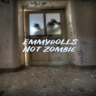 Not Zombie