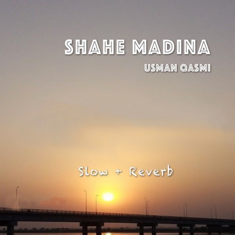 Shahe Madina | Boomplay Music