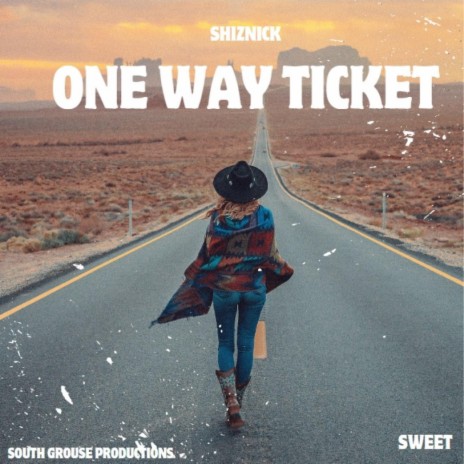 One Way Ticket | Boomplay Music