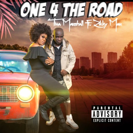 One 4 The Road ft. Zikky Man | Boomplay Music