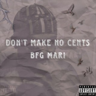 Don't Make No Cents