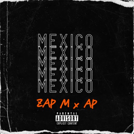 Mexico ft. AP | Boomplay Music