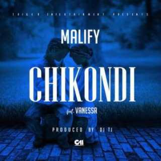 Malify Feat Vanessa - Chikondi