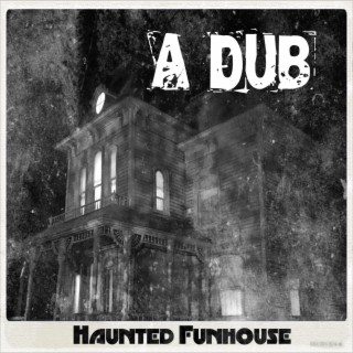Haunted Funhouse lyrics | Boomplay Music