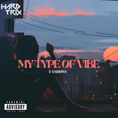 My Type of Vibe ft. Sabrina Duda | Boomplay Music