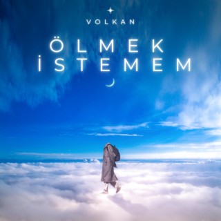 Ölmek İstemem