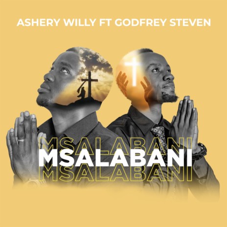 Msalabani ft. Godfrey Steven | Boomplay Music