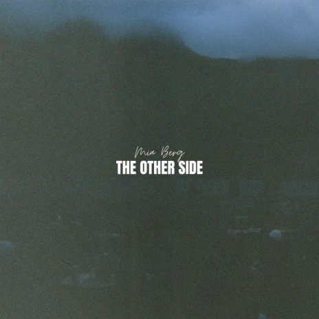 The Other Side | Boomplay Music