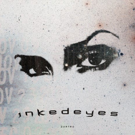 Inked Eyes | Boomplay Music