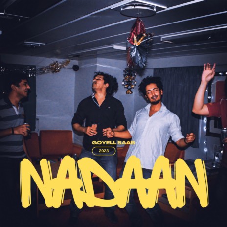 Nadaan | Boomplay Music