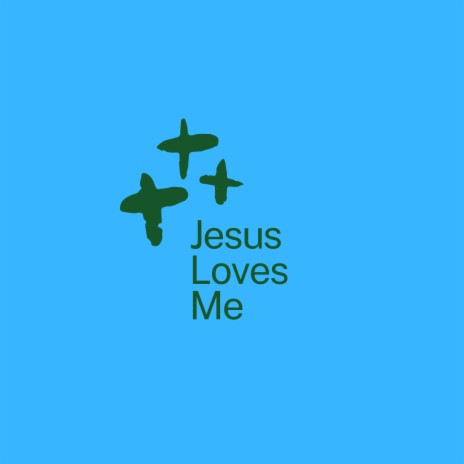 Jesus Loves Me (English Version) | Boomplay Music